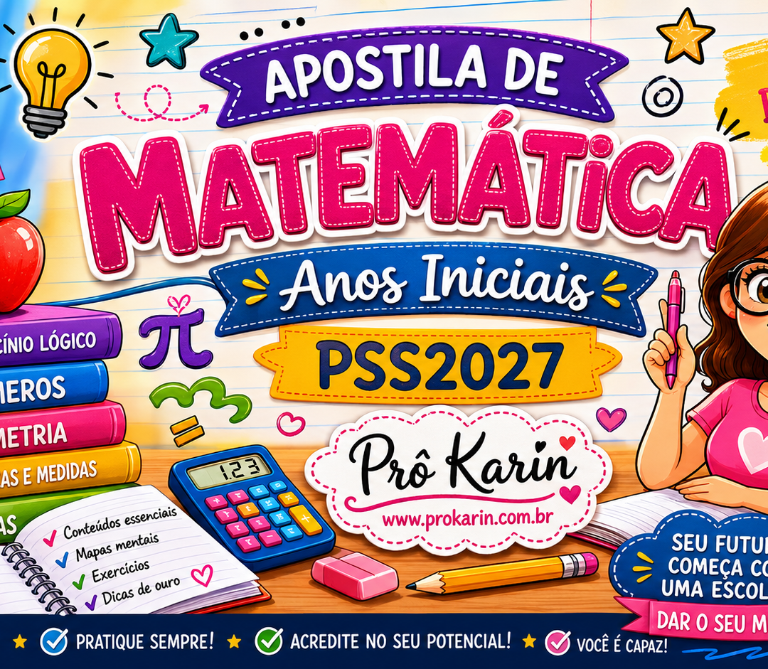 Matemática Anos Iniciais - Mapas Mentais Ilustrados - PSS 2027