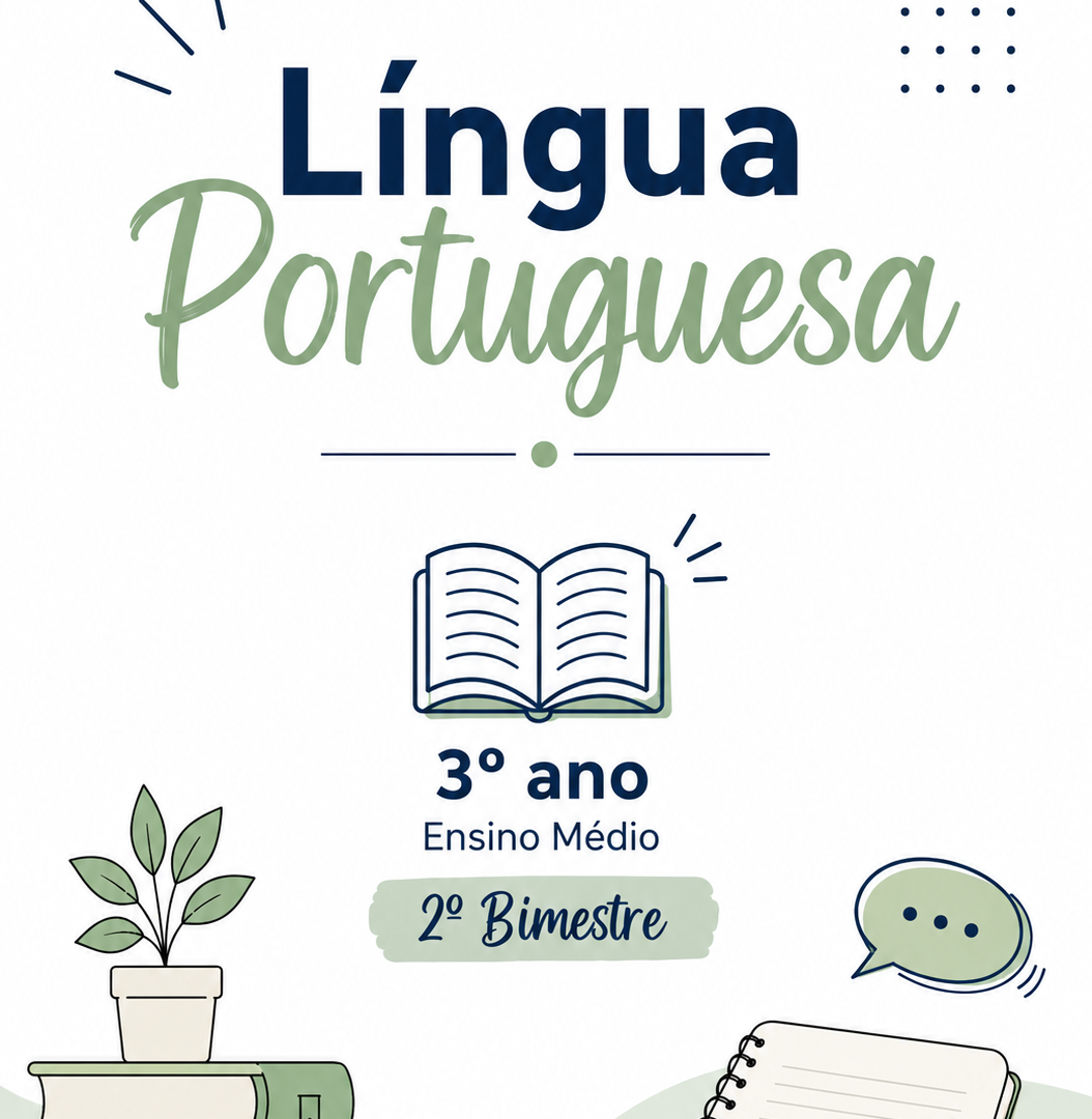 Língua Portuguesa 3º ano ensino médio 2º Bimestre  Guia de aprendizagem