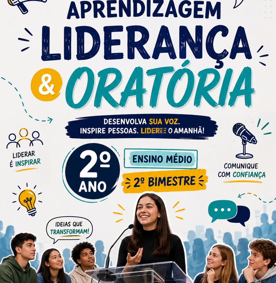 Liderança e Oratória - 9º ano - 2º Bimestre - Guia de Aprendizagem