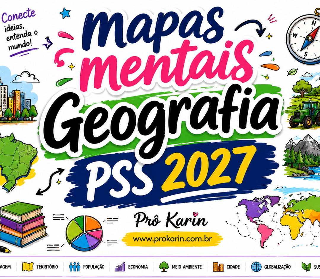 GEOGRAFIA - Mapas Mentais Ilustrados - PSS 2027